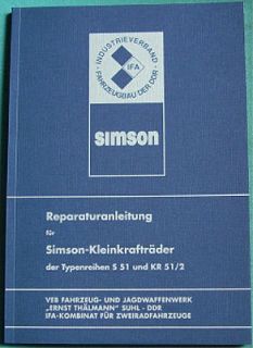 Reparaturanleitung Schwalbe KR 51/2 und SIMSON S 51