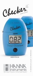 Hanna HI 711 Checker Total Chlorine Photometer HI711