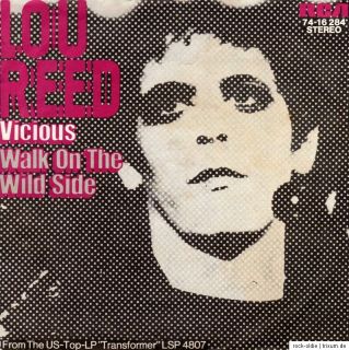LOU REED   Vicious / Walk On The Wild Side 7