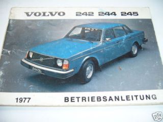 Betriebsanleitung Volvo Serie 240 mit 242 244 245 Benziner Modelljahr