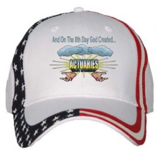 And On The 8th Day God Created ACTUARIES USA Flag Hat