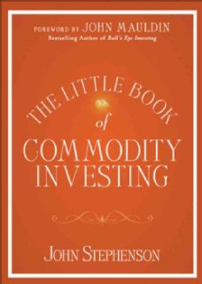 The Little Book of Commodity Investing (Hardcover) Today $14.87