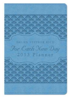 For Each New Day Planner 2013 Calendar (Calendar)