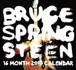 Bruce Springsteen 2013 Calendar (Calendar)