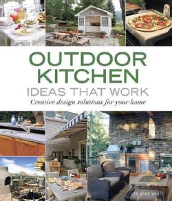 Outdoor Kitchen Ideas That Work Creative Design Solutions for Your