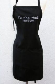 Black Im the Chef, Thats Why Embroidered Apron