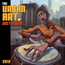 Urban Art of Justin Bua 2012 (Calendar)