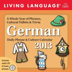 Living Language German 2013 Calendar (Calendar)