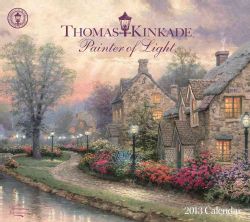 Thomas Kinkade Painter of Light 2013 Calendar (Calendar)