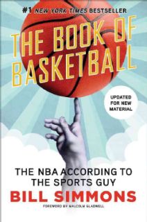 The Book of Basketball The NBA According to the Sports Guy (Paperback