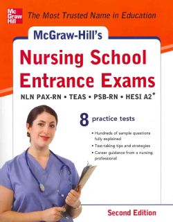 McGraw Hills Nursing School Entrance Exams National League for
