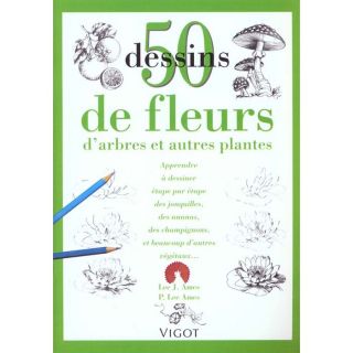 50 dessins de fleurs darbres et autres plantes   Achat / Vente livre