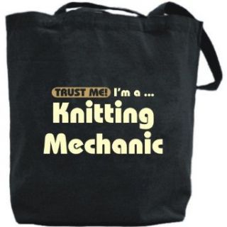 Canvas Tote Bag Black  Trust Me, I Am Knitting Mechanic