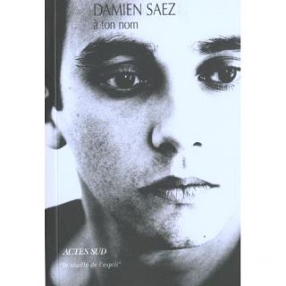 TON NOM   Achat / Vente livre Damien Saez pas cher