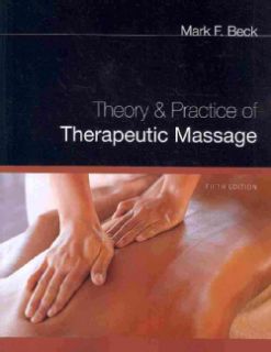 Theory & Practice of Therapeutic Massage (Paperback) Today $79.57