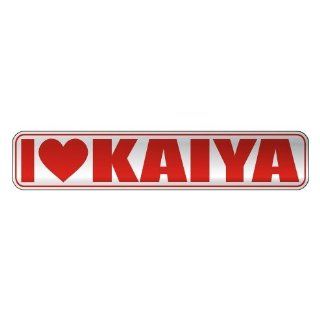 LOVE KAIYA  STREET SIGN NAME  