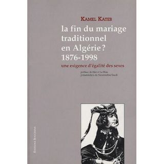 LA FIN DU MARIAGE TRADITIONNEL EN ALGERIE ? 1876 1   Achat / Vente