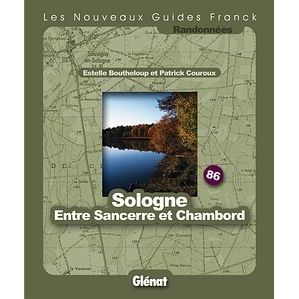 Guide Franck T.86; Sologne entre Sancerre et Ch  Achat / Vente