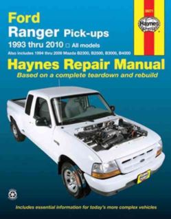 Ford Ranger & Mazda B Series Pick Ups Automotive Repair Manual Models