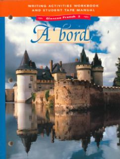 Bord Glencoe French 2  Writing Activities Workbook and Student