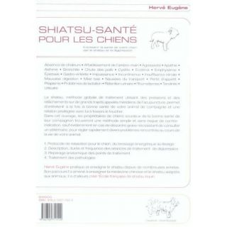 SHIATSU SANTE POUR LES CHIENS   Achat / Vente livre Hervé Eugène