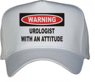 Warning Urologist with an attitude White Hat / Baseball