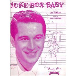 Sheet Music Juke Box Baby Perry Como 208: Everything Else