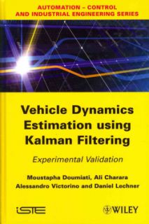 Vehicle Dynamics Estimation Using Kalman Filtering Experimental