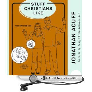Stuff Christians Like (Audible Audio Edition) Jonathan
