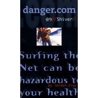 Shiver (Danger) Jordan Cray Englische Bücher