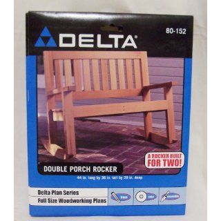 Delta 80 152 Double Porch Rocker Plan  